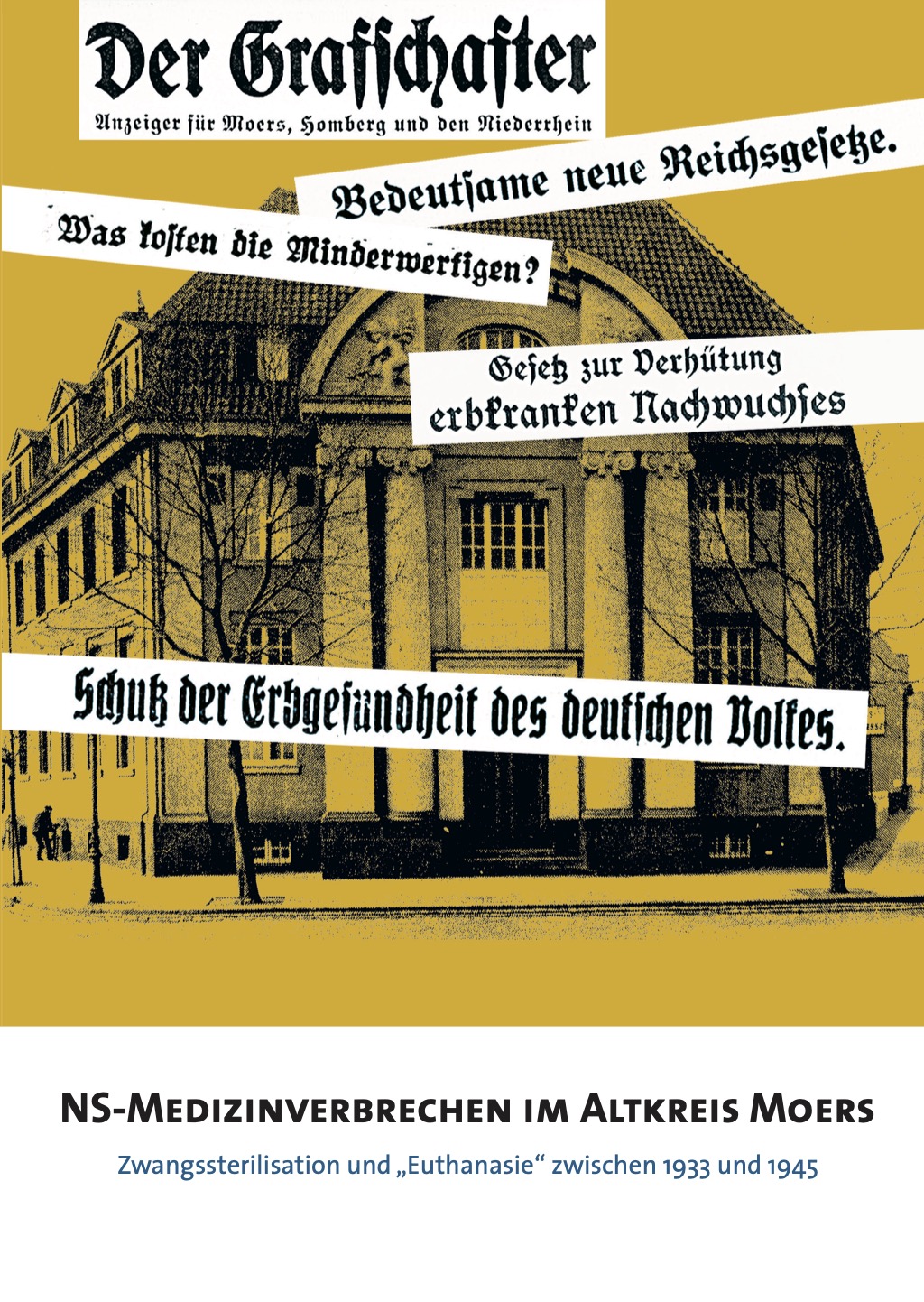 Erscheint demnächst: NS-Medizinverbrechen im Altkreis Moers